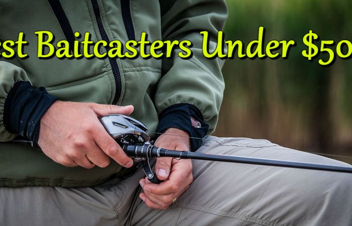 best baitcasters cheap budget
