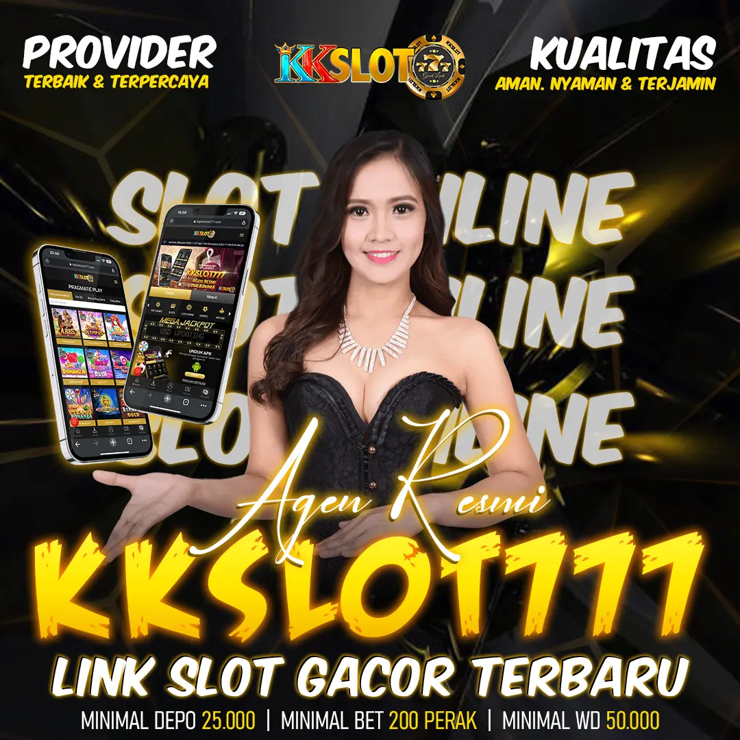 KKSLOT777 » Link Slot Gacor Dan Slot Online Terpercaya Agen Resmi Slot777